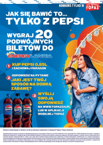 Konkurs "Jak się bawić to tylko z Pepsi" Topaz