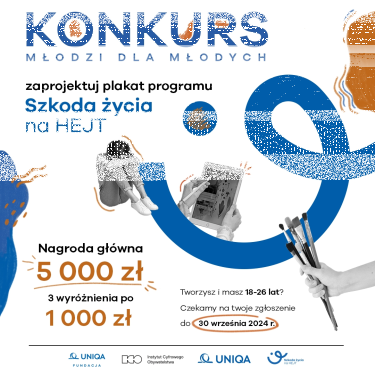 Konkurs na plakat "Szkoda życia na HEJT"