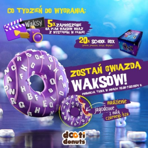 Konkurs "Zostań Gwiazdą Waksów"