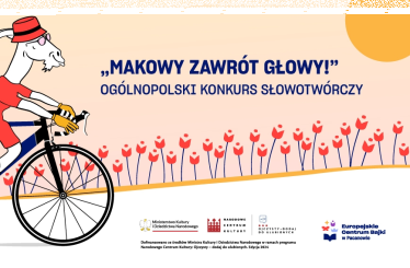 Ogólnopolski Konkurs Słowotwórczy "Makowy zawrót głowy!"