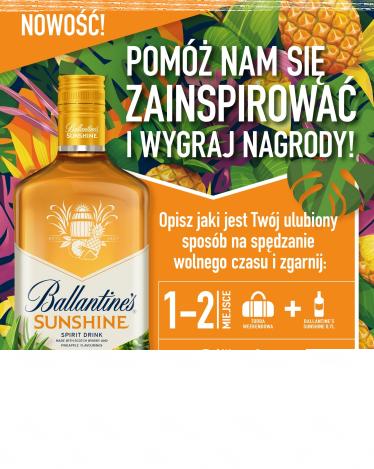 Wygraj Ballantine's! 18+