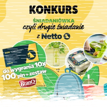 Konkurs fotograficzny "Śniadaniówka czyli drugie śniadanie z NETTO"