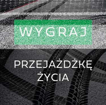 Wygraj przejażdzkę życia