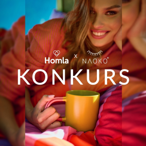 Konkurs Homla x NAOKO