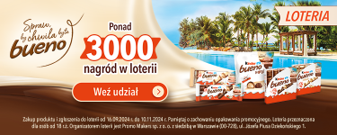 Loteria "Spraw, by chwila była bueno"