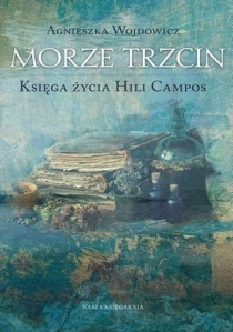 Konkurs "Morze trzcin. Księga życia Hili Campos - Agnieszka Wojdowicz"