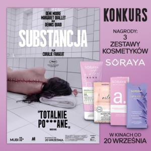 Wygraj zestaw kosmetyków Soraya! Substancja już w kinach!