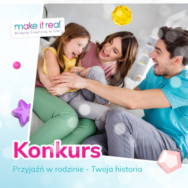 Konkurs Make It Real "Różne stany przyjaźni"