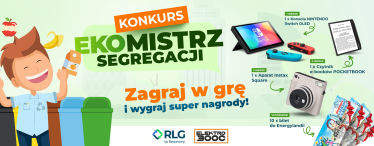 Konkurs "Podejmij wyzwanie i walcz o super nagrody! EKOMISTRZ SEGREGACJI"