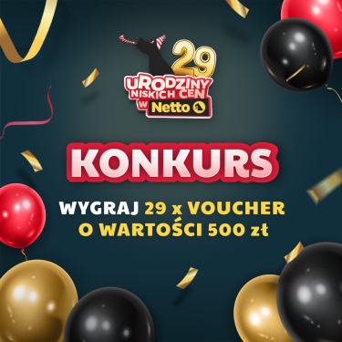 Konkurs 29 urodziny Netto