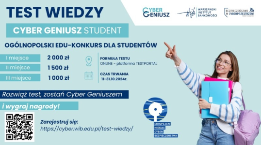 Edukonkurs z nagrodami - Cyber Geniusz Student 2024