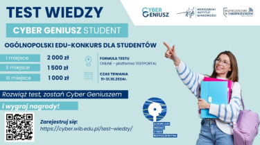 Edukonkurs z nagrodami - Cyber Geniusz Student 2024