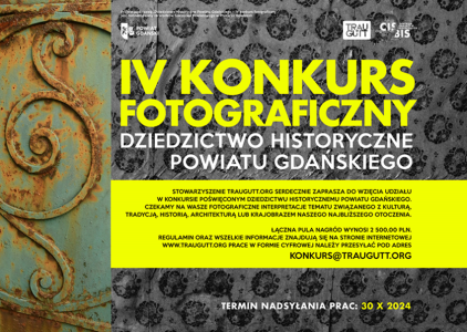 IV Konkurs fotograficzny "Dziedzictwo historyczne powiatu gdańskiego"