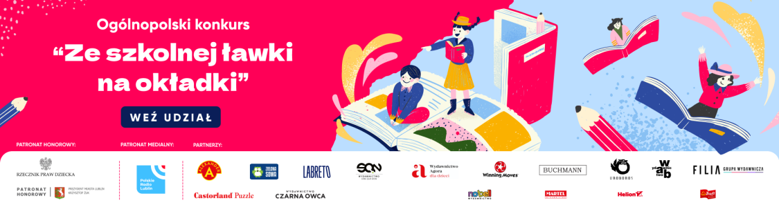 Ogólnopolski konkurs plastyczny "Ze szkolnej ławki na okładki"