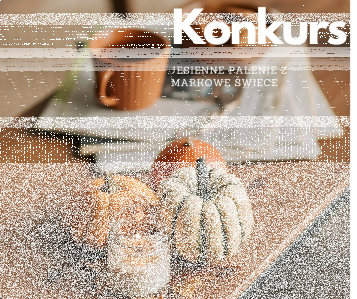 Konkurs fotograficzny "Świece sojowe, Świeczki i nie tylko"