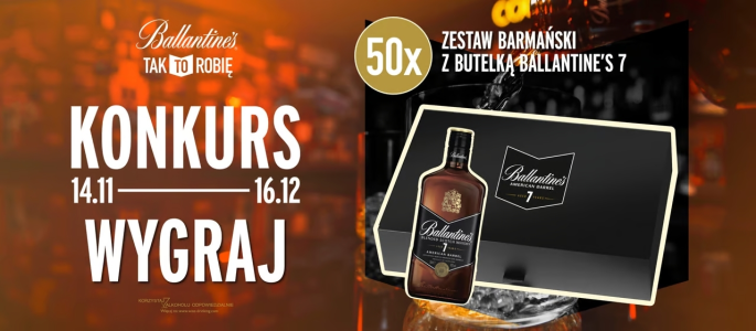 Konkurs "Ballantine’s 7YO" 18+