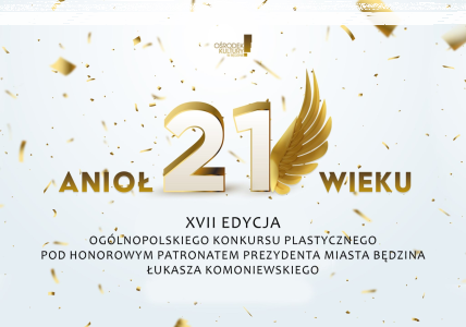 XVII ogólnopolski konkursy plastyczny "ANIOŁ XXI WIEKU"