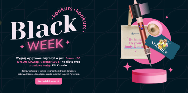 Konkurs "BLACK WEEK - Fit Kalorie"