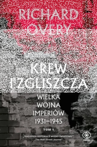 Konkurs "Krew i zgliszcza. Wielka wojna imperiów 1931-1945. TOM 1"