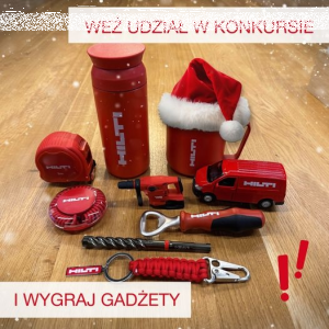 Konkurs mikołajkowy Gadżety Hilti! do godz. 20:00