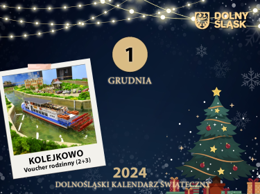 Konkurs "Dolnośląski Kalendarz świąteczny - bilety do Kolejkowa"
