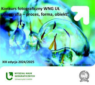 Konkurs fotograficzny "Geografia - proces, forma, obiekt"