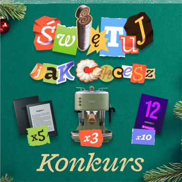 Konkurs "Świętuj jak chcesz" Dan Cake