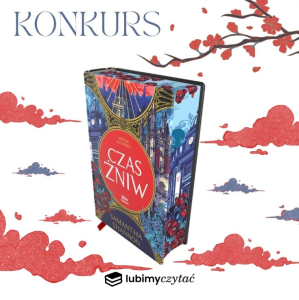 Wygraj 1 z 5 egzemplarzy książki "Czas Żniw" Samanthy Shannon