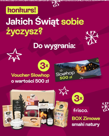 Konkurs "Święta jakich sobie życzysz z Frisco"