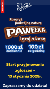 Loteria "Rozgryź podwójną naturę Pawełka i graj o kasę"