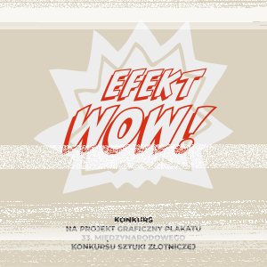 Legnica: Konkurs na projekt plakatu Efekt WOW!