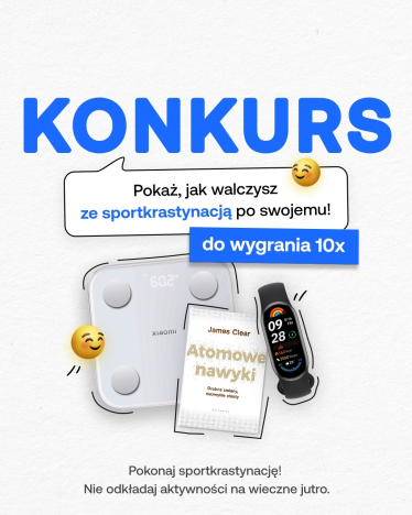 Konkurs "Pokaż, jak walczysz ze sportkrastynacją po swojemu"