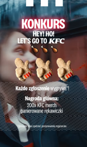 Konkurs "Hey! Ho! Let’s go to KFC!"
