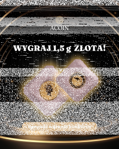 Wygraj 1,5 g złota z Acoin Numizmatyka