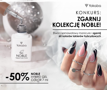 Konkurs "Stwórz karnawałową stylizację i wygraj kolekcję lakierów NOBLE"
