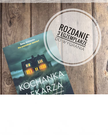 Wygraj książkę "Kochanki lekarza"