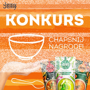 Konkurs "Twoja ulubiona zupa JemyJemy"