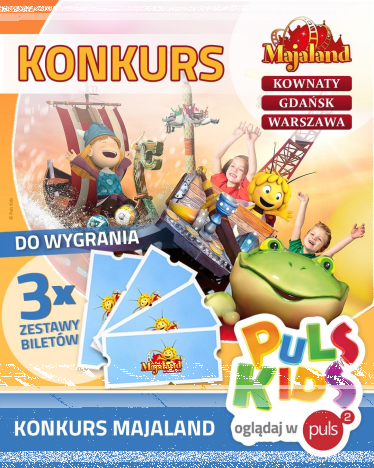 Konkurs "Ferie z Puls Kids i Majaland"