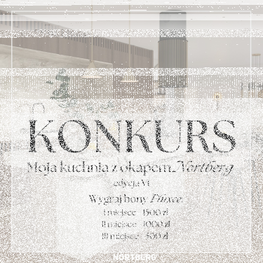 Konkurs "Moja kuchnia z okapem Nortberg – Edycja VI"