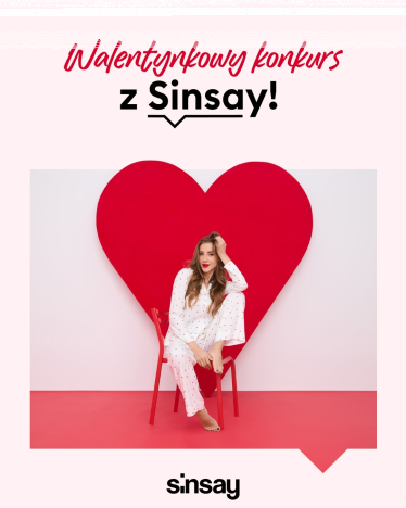 Walentynkowy Konkurs z Sinsay
