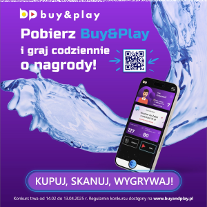 Konkurs "Buy&Play - Kupuj, skanuj, wygrywaj"