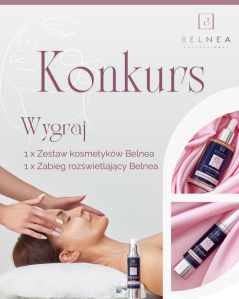 Wygraj zestaw kosmetyków Belnea lub wyjątkowy zabieg rozświetlający w Nano Clinic