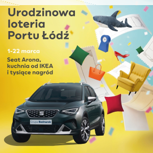 Urodzinowa Loteria Port Łódź