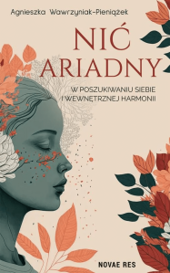 Wygraj książkę "Nić Ariadny" do godz. 20:00