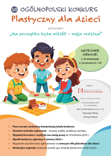 VII Ogólnopolski Konkurs Plastyczny dla Dzieci "Na początku była miłość – moja rodzina"