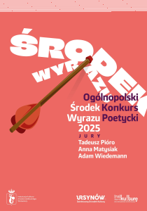 Ogólnopolski Konkurs Poetycki "Środek Wyrazu 2025"