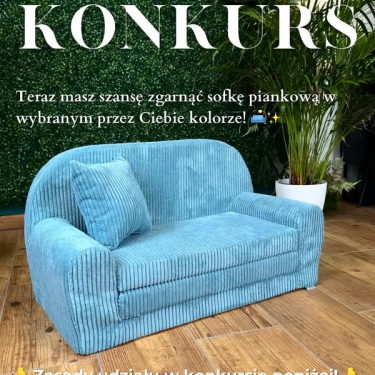 Wygraj wyjątkową sofkę piankową sztruksową!