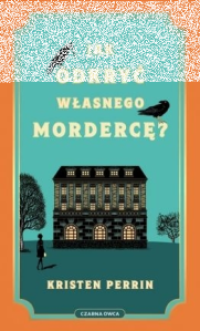 Konkurs z powieścią Jak odkryć własnego mordercę