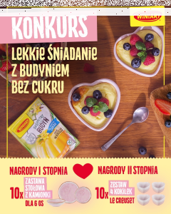 Konkurs "Pokaż nam swoje lekkie śniadanie z budyniem WINIARY bez cukru"