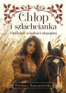 Wygraj książkę "Chłop i szlachcianka"